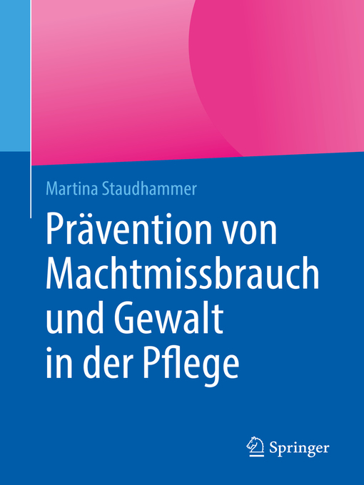Cover image for Prävention von Machtmissbrauch und Gewalt in der Pflege